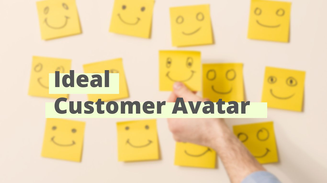 Creating Your Ideal Customer Avatar