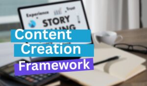 Content Creation Framework