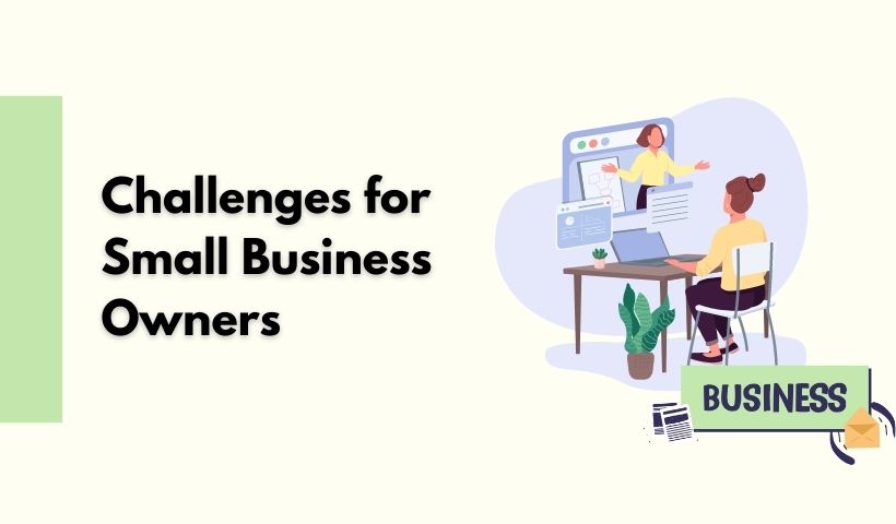 Challenges for small business owners